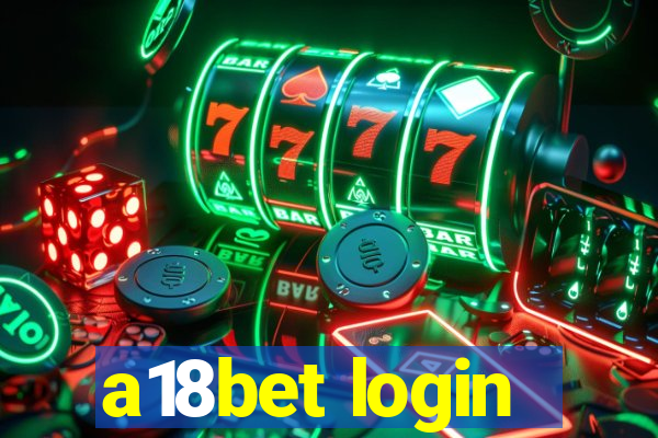 a18bet login